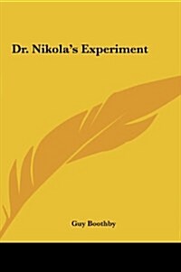 Dr. Nikolas Experiment (Hardcover)