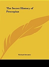 The Secret History of Procopius (Hardcover)