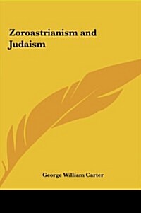 Zoroastrianism and Judaism (Hardcover)