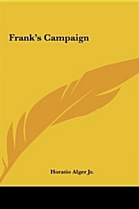 Franks Campaign (Hardcover)