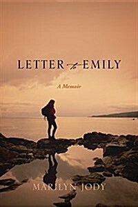Letter to Emily: A Memoir (Hardcover)