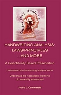Handwriting Analysis: Laws/Principles...and More (Hardcover)