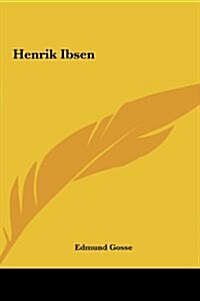 Henrik Ibsen (Hardcover)