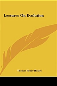 Lectures on Evolution (Hardcover)
