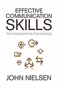 Effective Communication Skills: The Foundations for Change (Hardcover)