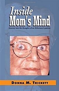 Inside Moms Mind (Hardcover)