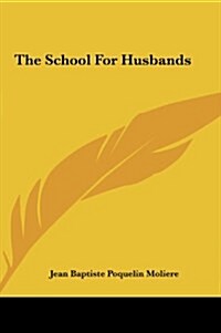 The School for Husbands (Hardcover)