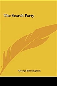 The Search Party the Search Party (Hardcover)