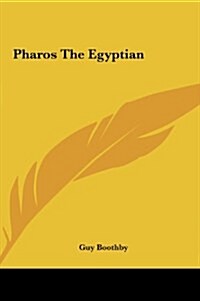 Pharos the Egyptian (Hardcover)