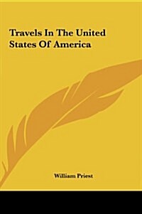 Travels in the United States of America (Hardcover)