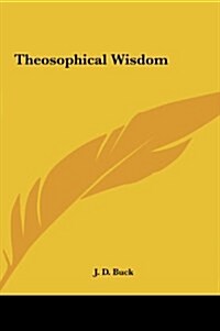 Theosophical Wisdom (Hardcover)