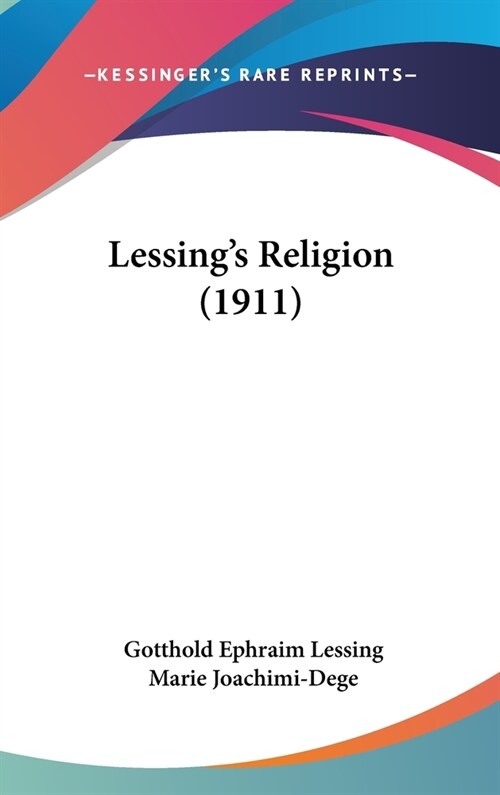 Lessings Religion (1911) (Hardcover)