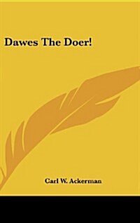 Dawes the Doer! (Hardcover)