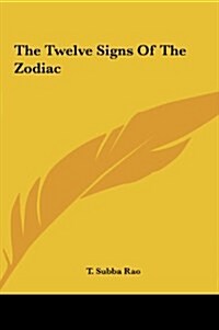 The Twelve Signs of the Zodiac (Hardcover)