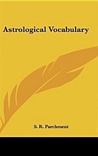 Astrological Vocabulary (Hardcover)
