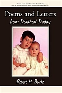 Poems and Letters from Deadbeat Daddy (Hardcover)