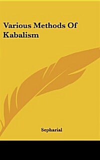 Various Methods of Kabalism (Hardcover)