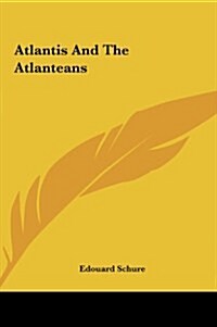 Atlantis and the Atlanteans (Hardcover)