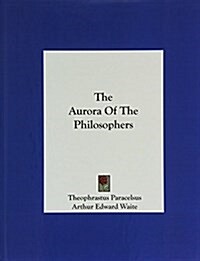 The Aurora of the Philosophers (Hardcover)