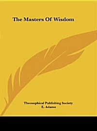 The Masters of Wisdom (Hardcover)