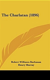 The Charlatan (1896) (Hardcover)