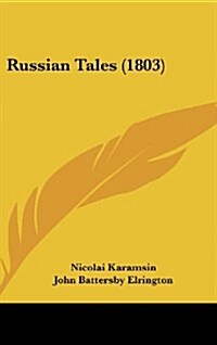 Russian Tales (1803) (Hardcover)