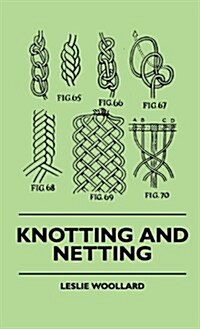 Knotting and Netting (Hardcover)