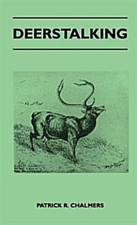 Deerstalking (Hardcover)
