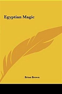 Egyptian Magic (Hardcover)