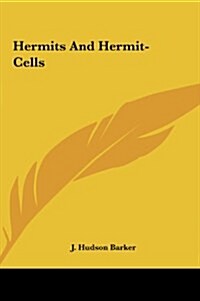 Hermits and Hermit-Cells (Hardcover)