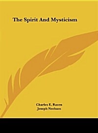The Spirit and Mysticism (Hardcover)