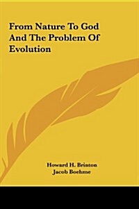 From Nature to God and the Problem of Evolution (Hardcover)