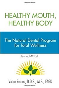 Healthy Mouth, Healthy Body (Hardcover, 4)