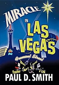 Miracle in Las Vegas: A Novel by (Hardcover)