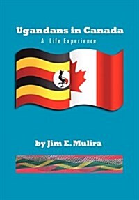 Ugandans in Canada (Hardcover)