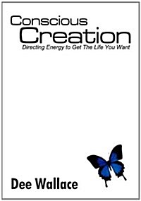 Conscious Creation (Hardcover)