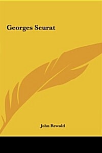 Georges Seurat (Hardcover)