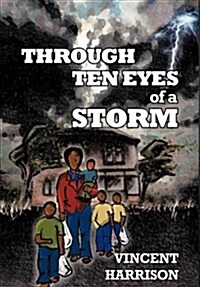 Through Ten Eyes of a Storm (Hardcover)