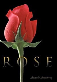 Rose (Hardcover)