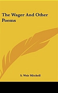 The Wager and Other Poems (Hardcover)