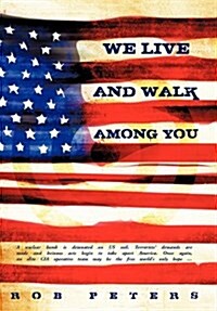 We Live and Walk Among You (Hardcover)