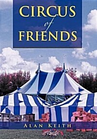 Circus of Friends (Hardcover)