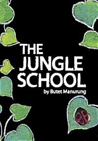 The Jungle School (Hardcover)