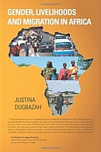 Gender, Livelihoods and Migration in Africa (Hardcover)