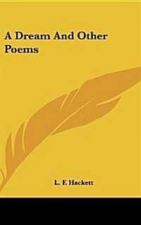 A Dream and Other Poems (Hardcover)