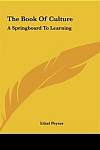 The Book of Culture: A Springboard to Learning (Hardcover)