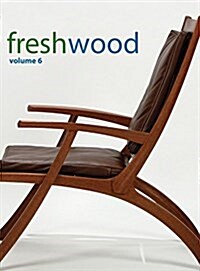 Fresh Wood Volume 6 (Hardcover)