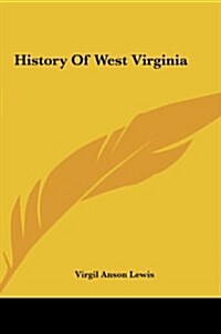 History of West Virginia (Hardcover)