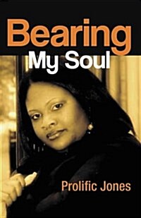 Bearing My Soul (Paperback)