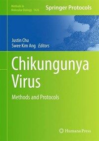 Chikungunya virus : methods and protocols